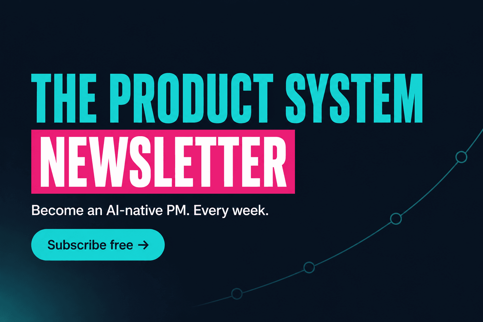 The Product System newsletter